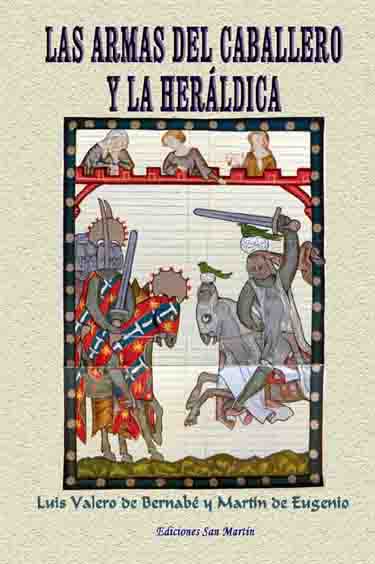 LAS ARMAS DEL CABALLERO Y LA HER�LDICA.