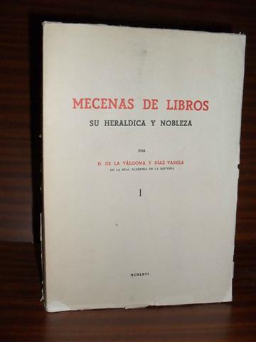 MECENAS DE LIBROS. Su Heráldica y Nobleza. Tomo I. Único Publicado
