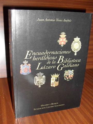 ENCUADERNACIONES HERLDICAS DE LA BIBLIOTECA LZARO GALDIANO