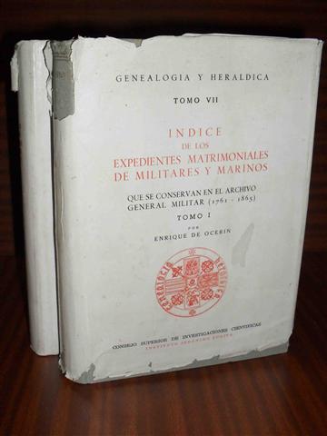 ÍNDICE DE LOS EXPEDIENTES MATRIMONIALES DE MILITARES Y MARINOS QUE SE CONSERVAN EN EL ARCHIVO GENERAL MILITAR. (1761-1865). 2 vols.