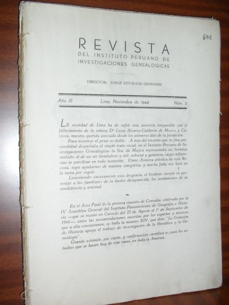 LOS RIVERO DE AREQUIPA. Revista del Instituto Peruano de Investigaciones Genealógicas (varios números)